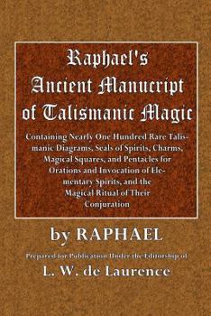 Paperback Raphael's Ancient Manuscript of Talismanic Magic Book