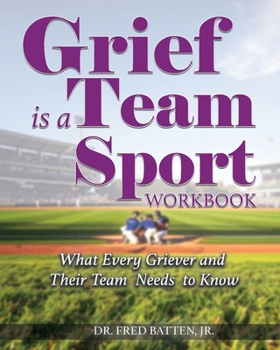 Paperback Grief is a Team Sport Workbook Book