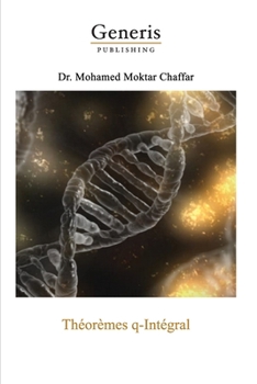 Paperback Théorèmes q-Intégral [French] Book