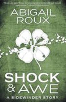 Shock & Awe - Book #1 of the Sidewinder