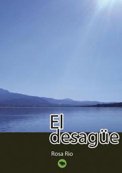 El Desagüe