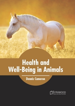 Hardcover Health and Well-Being in Animals Book