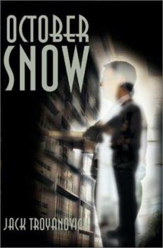 Paperback October Snow: A Story of Love and Death, Forgiveness and Rebirth Book