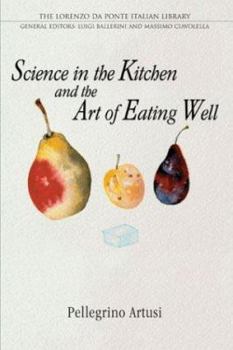 Hardcover Science in the Kitchen and the Art of Eating Well Book