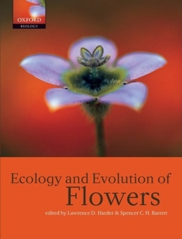 Hardcover Ecology and Evolution of Flowers Book