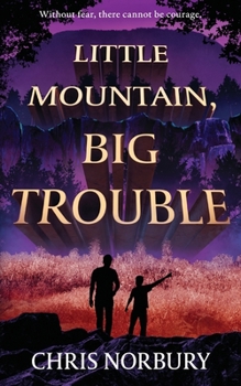 Paperback Little Mountain, Big Trouble Book