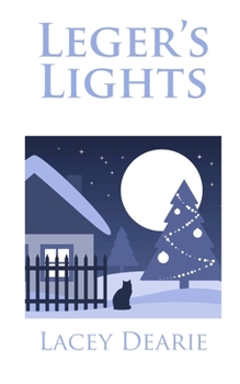 Leger's Lights (The Leger Cat Sleuth Christmas Trilogy) - Book #2 of the Leger Cat Sleuth Christmas Trilogy