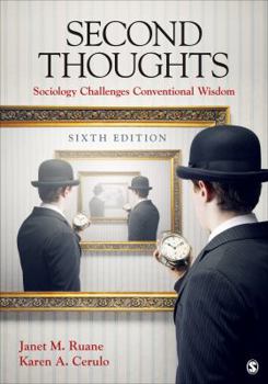 Paperback Second Thoughts: Sociology Challenges Conventional Wisdom Book