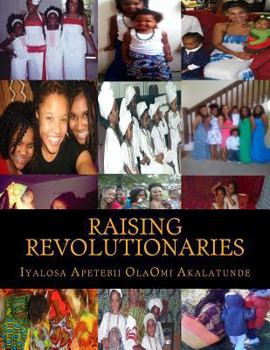 Paperback Raising Revolutionaries Book