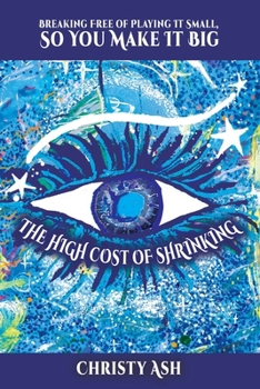 Paperback The High Cost of Shrinking Book