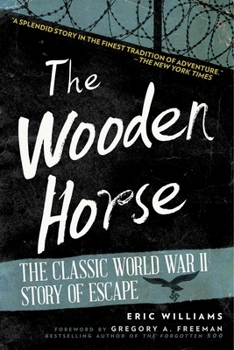 Paperback The Wooden Horse: The Classic World War II Story of Escape Book