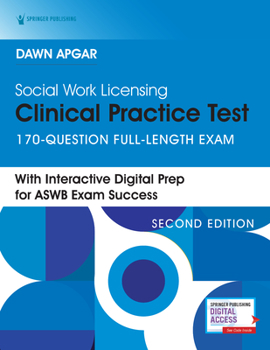 Paperback Social Work Licensing Clinical Practice Test: ASWB Full-Length Practice Test with Rationales from Dawn Apgar. Book + Online Lcsw Exam Prep with Custom Book