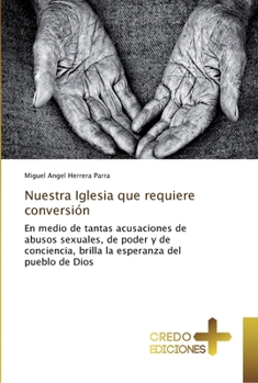 Paperback Nuestra Iglesia que requiere conversión [Spanish] Book