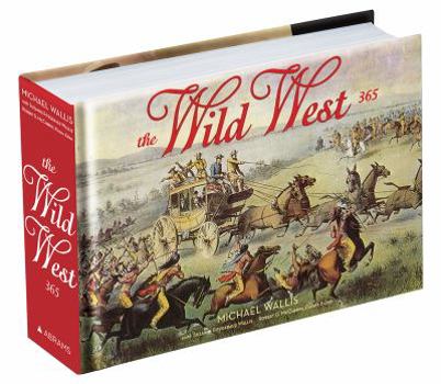 Hardcover The Wild West: 365 Days Book