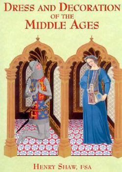 Hardcover Dress and Decoration in the Middle Ages Book