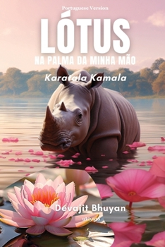 Lótus na palma da minha mão (Portuguese Edition)