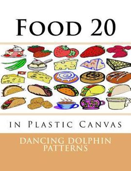 Paperback Food 20: in Plastic Canvas Book