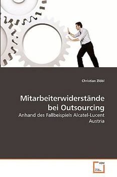 Paperback Mitarbeiterwiderstände bei Outsourcing [German] Book