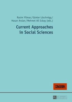 Paperback Current Approaches in Social Sciences Book