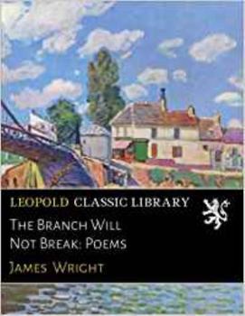 The Branch Will Not Break: Poems... book by James Wright