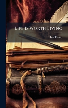 Hardcover Life Is Worth Living Book