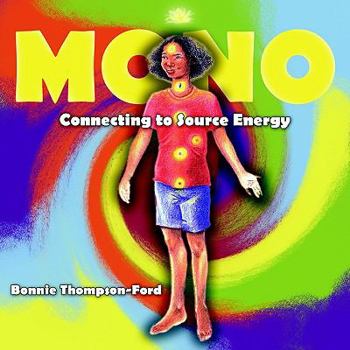 Paperback Mono: Connecting to Source Energy Book