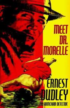 Meet Dr. Morelle - Book #1 of the Dr. Morelle Mystery