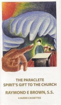 Paperback Paraclete: Spirit's Gift to Th Book