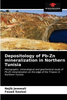 Paperback Depositology of Pb-Zn mineralization in Northern Tunisia Book