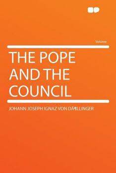 Paperback The Pope and the Council Book