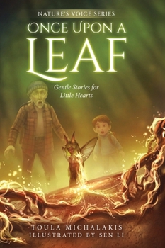 Hardcover Once Upon a Leaf: Gentle Stories for Little Hearts Book
