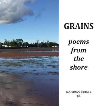 Hardcover Grains: Poetry from the Shore Book