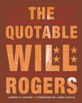 Hardcover The Quotable Will Rogers Book