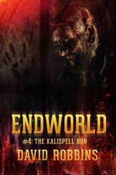 Paperback ENDWORLD #4 THE KALISPELL RUN Book