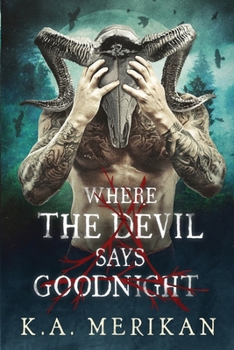 Paperback Where the Devil Says Goodnight Book