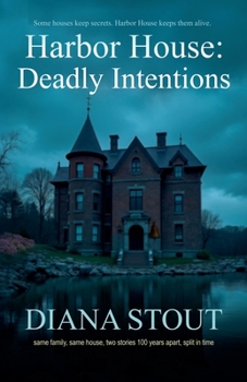 Paperback Harbor House: Deadly Intentions Book