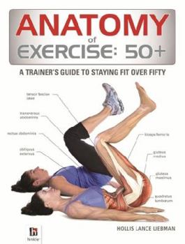 Paperback Anatomy of Exercise 50+ Book