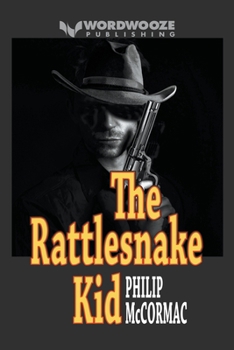 Paperback The Rattlesnake Kid Book