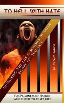 Paperback To Hell With Hate Book