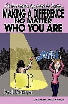 Paperback Making A Difference No Matter Who YOU Are Book