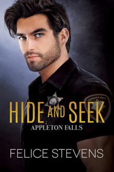 Hide and Seek: An Enemies to Lovers, Small-Town MM Romance (Appleton Falls)