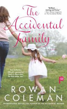 The Accidental Family - Book #2 of the Sophie Mills