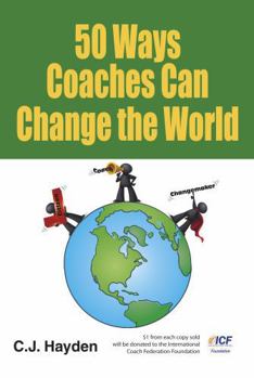 Paperback 50 Ways Coaches Can Change the World Book