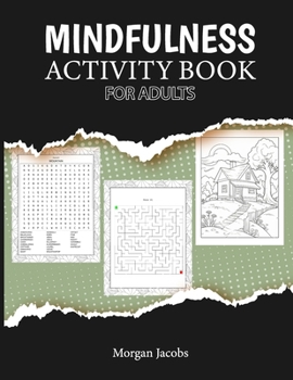 Paperback Mindfulness Activity Book for Adults Book
