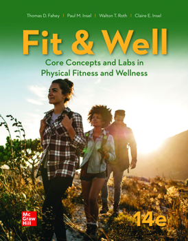 Paperback Looseleaf for Fit & Well: Core Concepts and Labs in Physical Fitness and Wellness Book