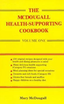 Paperback The McDougall Health-Supporting Cookbook Book