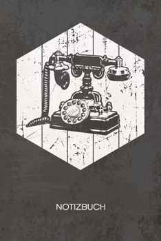 NOTIZBUCH A5 Dotted: Retro Liebhaber Notizheft GEPUNKTET 120 Seiten - Nostalgietelefon Notizblock W�hlscheibentelefon Skizzenbuch - Vintage Geschenk f�r Retro Liebhaber Vintage Liebhaber 90er Kind