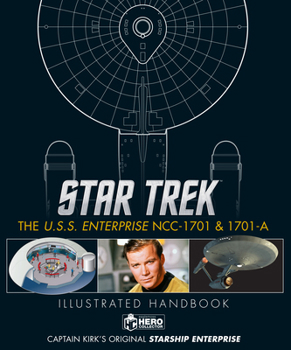 Hardcover Star Trek: The U.S.S. Enterprise Ncc-1701 Illustrated Handbook Book