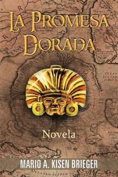 Paperback La Promesa Dorada: Novela [Spanish] Book