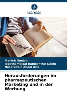 Paperback Herausforderungen im pharmazeutischen Marketing und in der Werbung [German] Book
